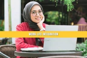 Work-Life Integration