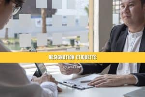 Resignation Etiquette