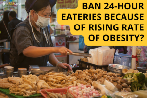 Ban 24-Hour Eateries because of rising rate of obesity