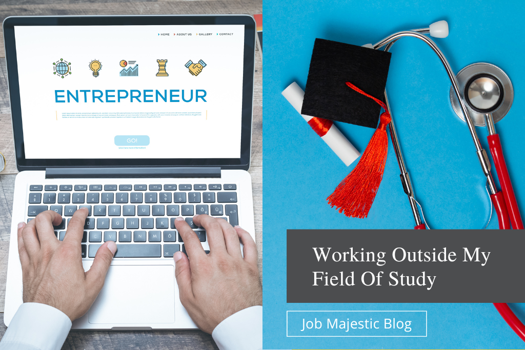 Working Outside My Field Of Study