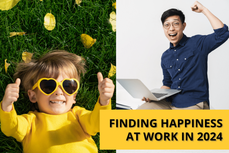 Finding Happiness at Work in 2024